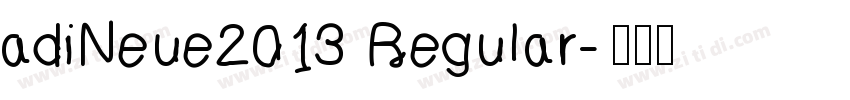adiNeue2013 Regular字体转换